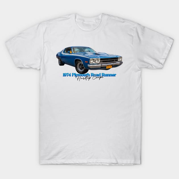 1974 Plymouth Road Runner Hardtop Coupe T-Shirt by Gestalt Imagery